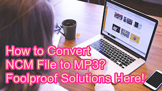 NCM to MP3 - Simply Convert NetEase Cloud Music Files to MP3