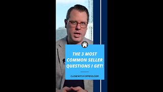 Here are the 3 Most Common Questions I get from Sellers!