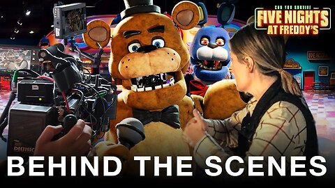 Five Nights at Freddy's (2023) | BEHIND THE SCENES | Making Of The Movie Series