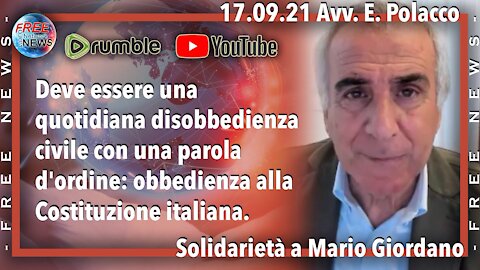 17.09.21 Avv. Polacco: la parola d'ordine è Obbedienza alla Costituzione italiana.