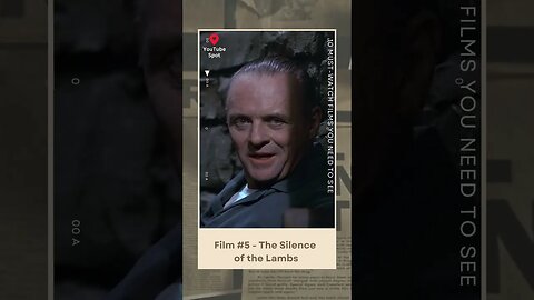 10 Must-Watch Films You Need to See, Film #5 - The Silence of the Lambs