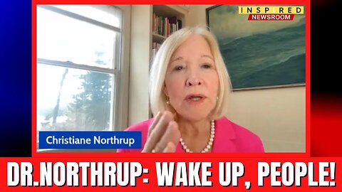"DEMONIC FORCES" - Dr. Christiane Northrup On Upcoming NEW Pandemic Treaty