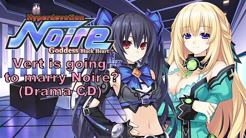 [Eng sub] Vert is going to marry Noire Drama CD (Visualized)