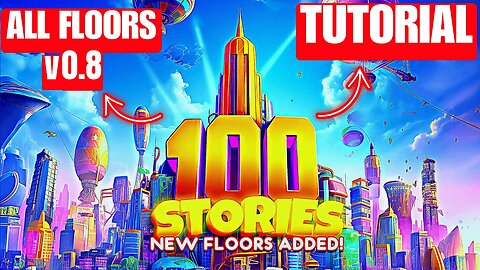 100 STORIES v0.8 ( All FLOORS Walkthrough Solutions ) Wertandrew 100 STORIES Fortnite
