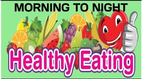 Healthy Diet Plan Morning to Night [Without Exercise Lose/Gain Weight: During COVID-19]