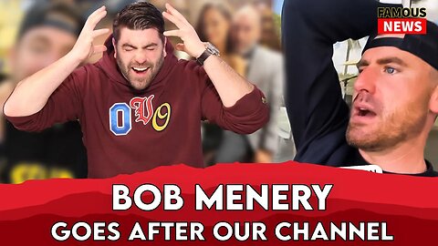 Bob Menery Is Not Happy About Our Viral TikTok | FAMOUS NEWS