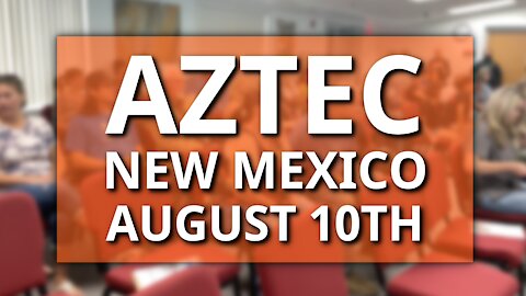 Aztec School Board Meeting, New Mexico, August 10, 2021