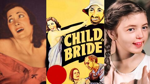 CHILD BRIDE (1938) Trailer - B&W