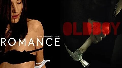 ROMANCE [Catherine Breillat,1999] and OLDBOY [Spike Lee, 2013] - BLU REVUE # 181