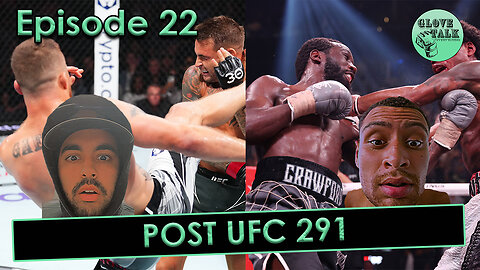 The New BMF! | Crawford Catches Spence? | Glove Talk #episode 22