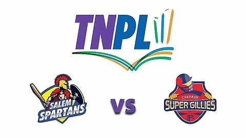 TNPL 2023 | SS vs CSG Live | Salem Spartans vs Chepauk Super Gillies Live 2nd T20 Match 2023