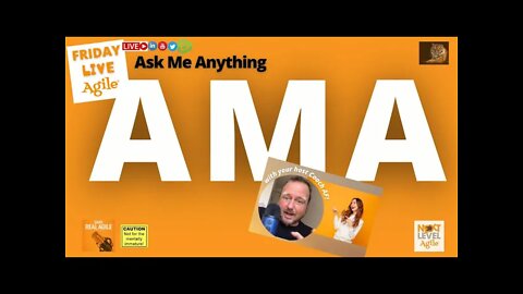 Ask Me Anything Livestream 🔴 Friday Live Agile #53