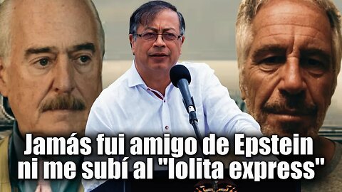 🛑🎥Jamás fui amigo de Epstein ni me subí al "Lolita Express" presidente Petro a Andrés Pastrana👇👇