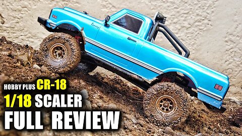 1/18th Scale Crawler - HobbyPlus CR18 - Full In-Depth Review (Rocks, Mud, Dirt, Grass)