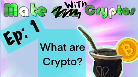 🇺🇸 What are cryptos? (Mate with Cryptos Ep 1) 🇺🇸