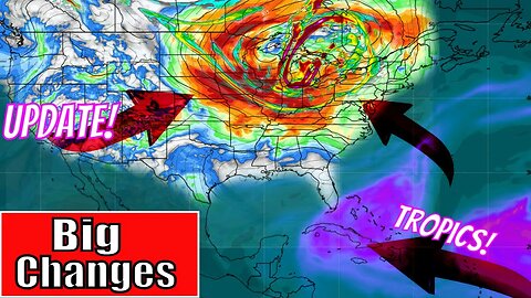 Big Changes Coming To The U.S. & The Tropics!