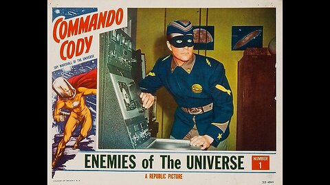 COMMANDO CODY, SKY MARSHALL OF THE UNIVERSE (1953) -- colorized