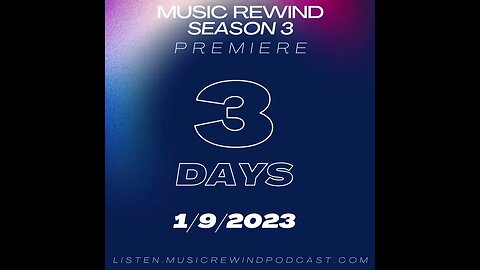 3 days until Music Rewind Returns!