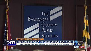 Three options for Baltimore County Schools calendar, vote to come in November