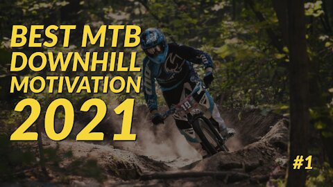 Best downhill mtb bike motivation #1 (2021)
