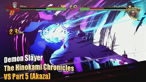 Demon Slayer: The Hinokami Chronicles - VS (Part 5 Akaza)