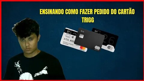 como fazer pedido do cartão de crédito trigg convite via e mail