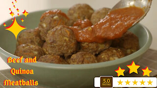 Beef and Quinoa Meatballs Recipe - Fun and Easy Recipe