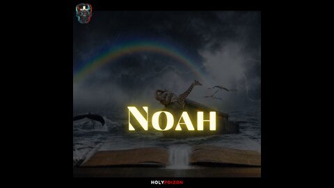 Rock the Boat - Noah : Biggest Losers of the Bible
