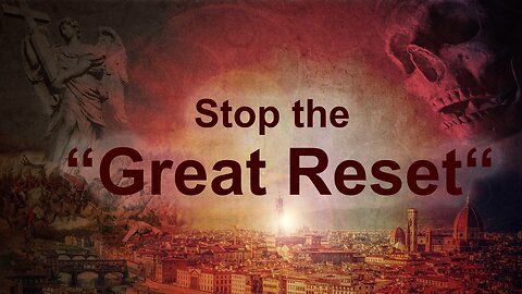 Stop the “Great Reset“ because of dramatic consequences for humanity | www.kla.tv/25559