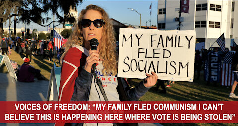 Woman Says Her Family Fled Socialism at Stop the Steal Rally