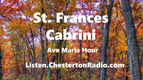 Mother Cabrini - Ave Maria Hour