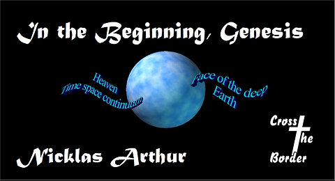 In The Beginning Genesis-04-Cross-The-Border