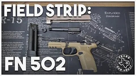 Field Strip: FN 502 (.22lr version of the FN 509)