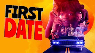 first date trailers - CinUP