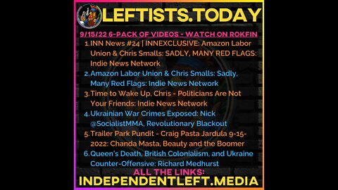 9/15: INN EXCLUSIVE: Amazon Labor Union & Chris Smalls: Sadly, Many Red Flags + more!
