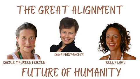 The Great Alignment: Episode #38 FUTURE OF HUMANITY