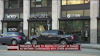 President plans to reopen economy in phases as Whitmer coordinates with other governors