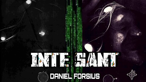 Daniel Forsius - INTE SANT