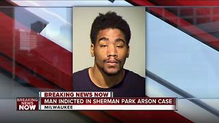 20-year-old man suspected of arson during Sherman Park unrest indicted