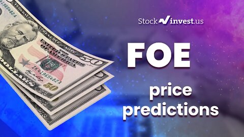 FOE Price Predictions - Ferro Corporation Stock Analysis for Friday February 4th