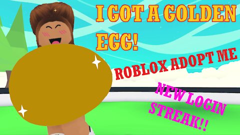 I GOT A GOLDEN EGG! Roblox Adopt Me Star Rewards+New Login Streak!