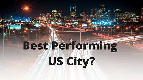 Officially One of the Best Performing Cities in the Nation | Podcast Episode 1079