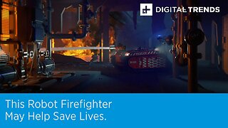 Fire Fighting Robot May Soon Save Lives