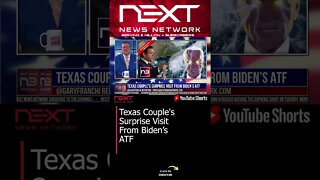 Texas Couple's Surprise Visit From Biden’s ATF #shorts