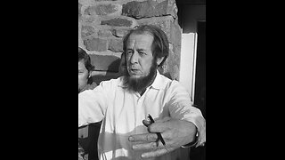 SOLZHENITSYN'S 6 WARNINGS FOR A DYING AMERICA