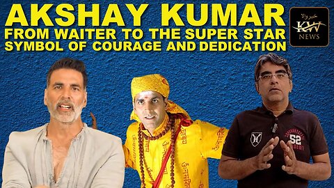 Akshay Kumar | Khilari of Bollywood | Waiter to The Super Star | Symbolic Akshay | Khabarwala News