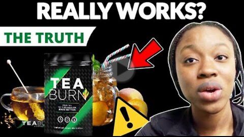 TEA BURN REVIEW My Honest Tea Burn Review What Other Tea Burn Reviews Won't Tell You!