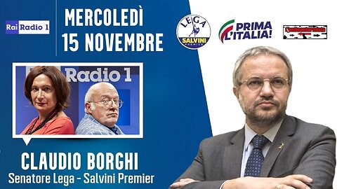 🔴 Intervista radiofonica al Sen. Claudio Borghi ospite a "IL bianco e il nero" su Radio1 (15/11/23).