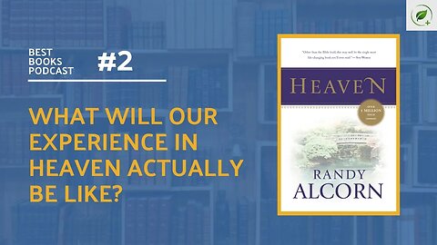 Heaven (Randy Alcorn) | Best Books Ep. 2