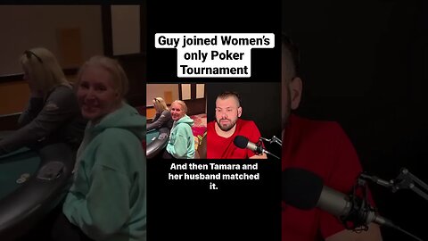 Guy joins Women’s Only PokerTournament #shorts